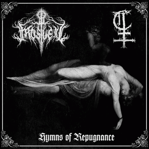 Frostveil : Hymns of Repugnance Frostveil : Hymns of Repugnance